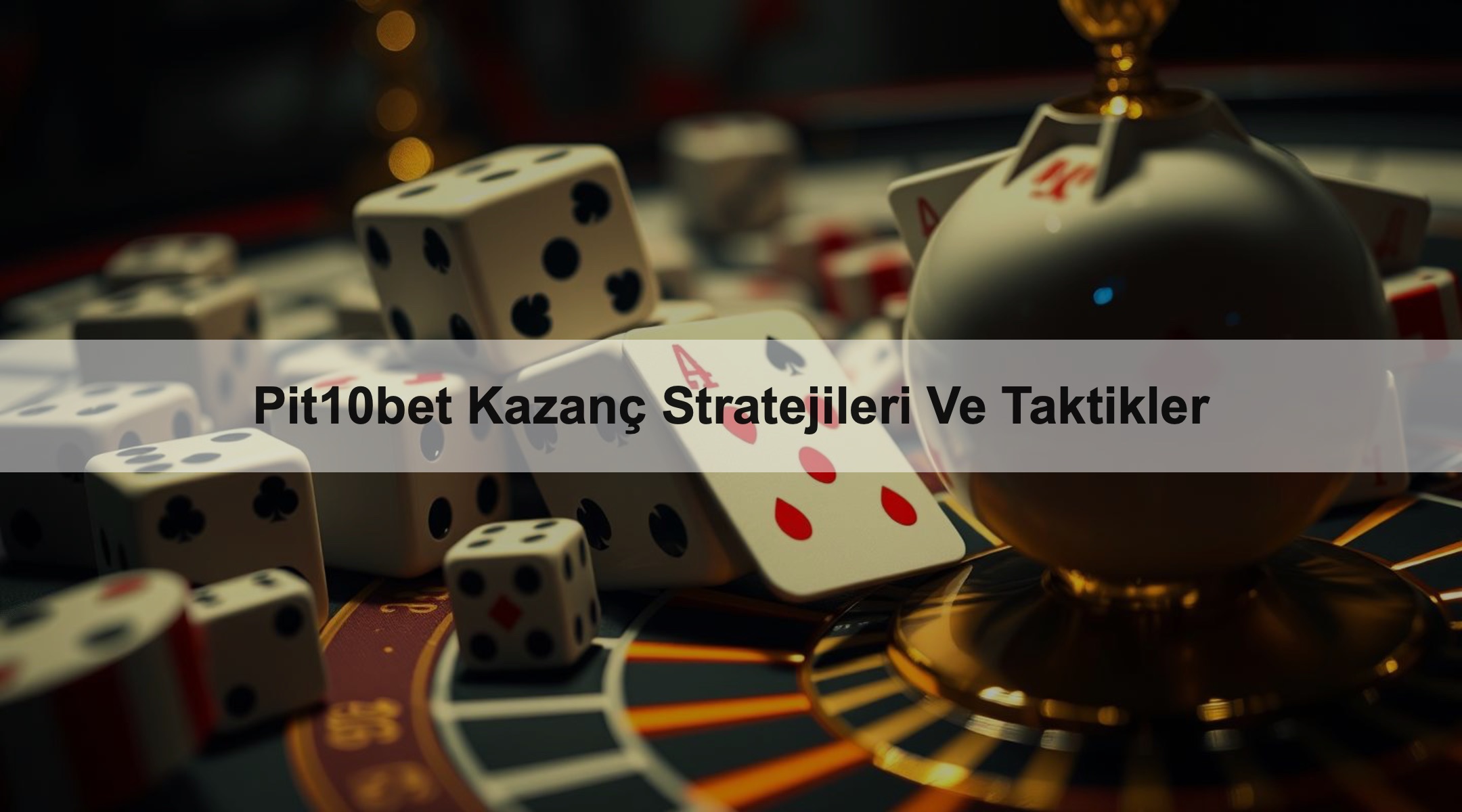 Pit10bet Kazanç Stratejileri Ve Taktikler 1 Pit10bet Kazanç Stratejileri Ve Taktikler