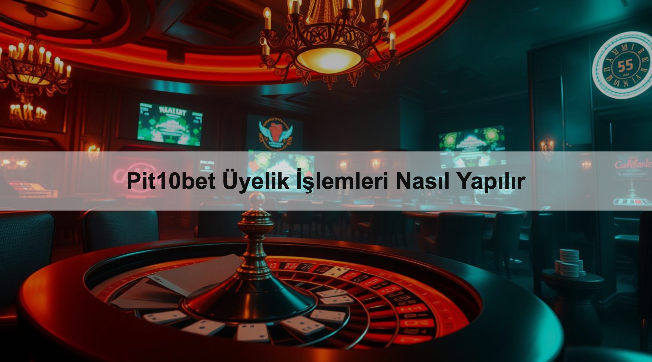 Pit10bet Üyelik İşlemleri Nasıl Yapılır