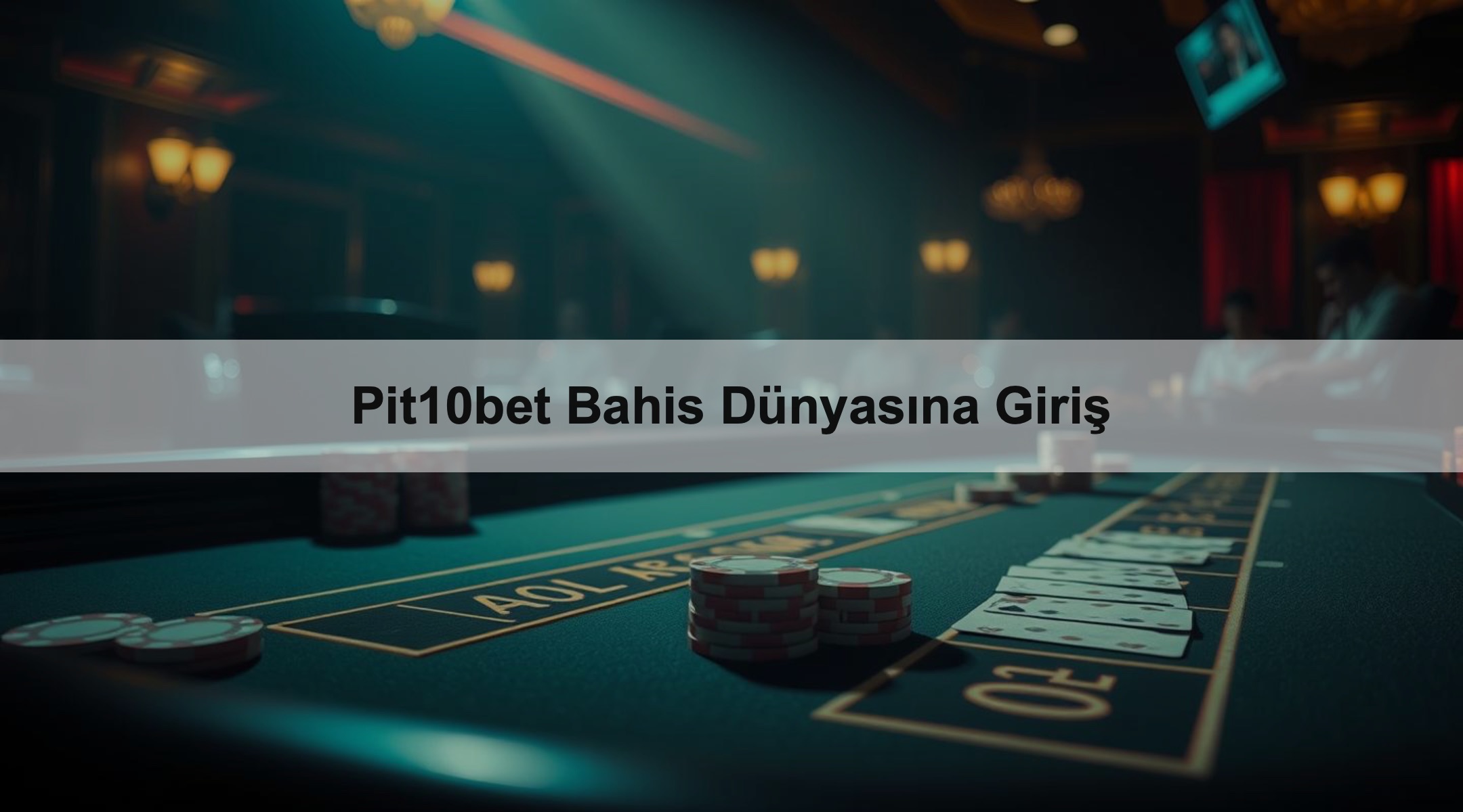 Pit10bet Bahis Dünyasına Giriş 1 Pit10bet Bahis Dünyasına Giriş