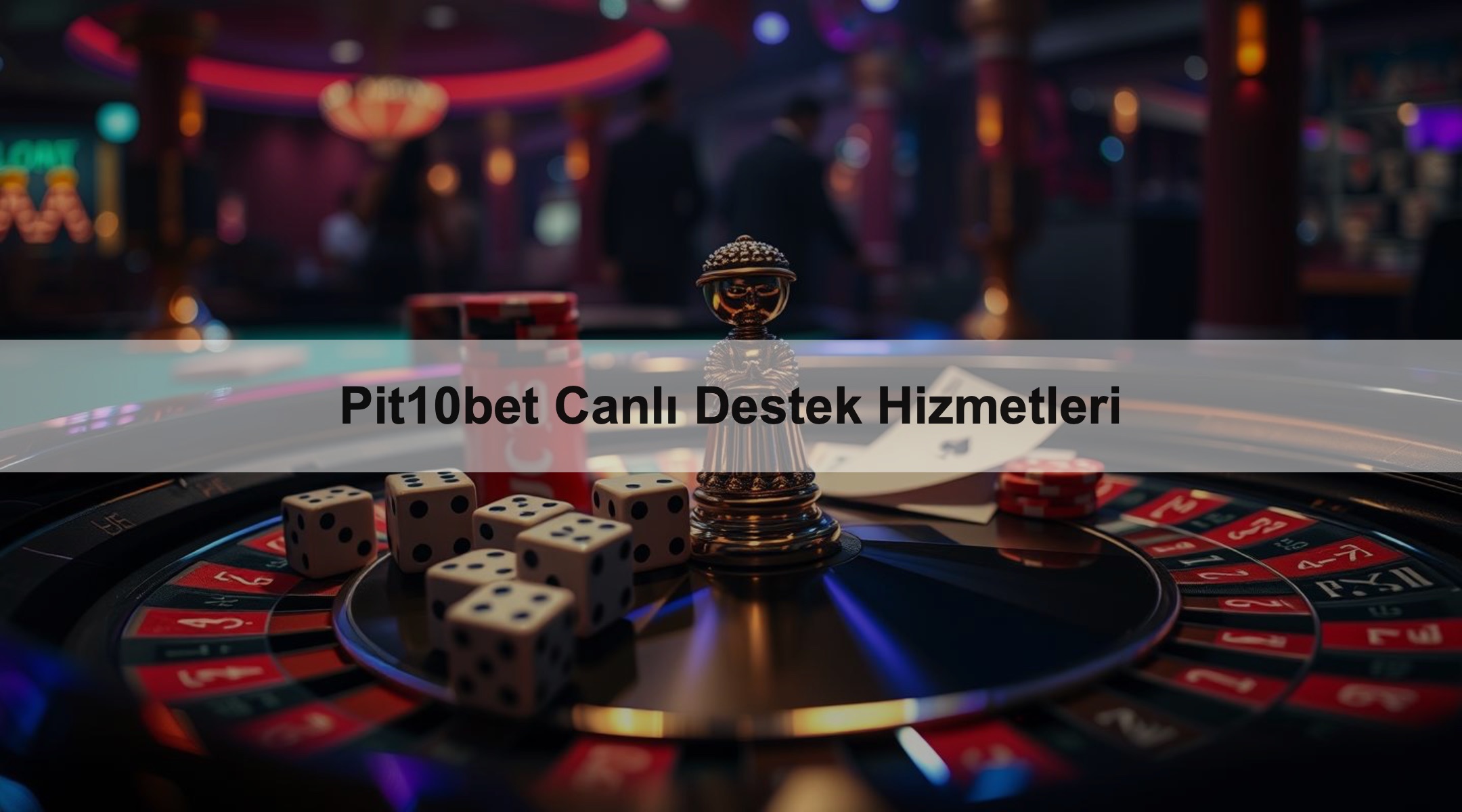Pit10bet Canlı Destek Hizmetleri